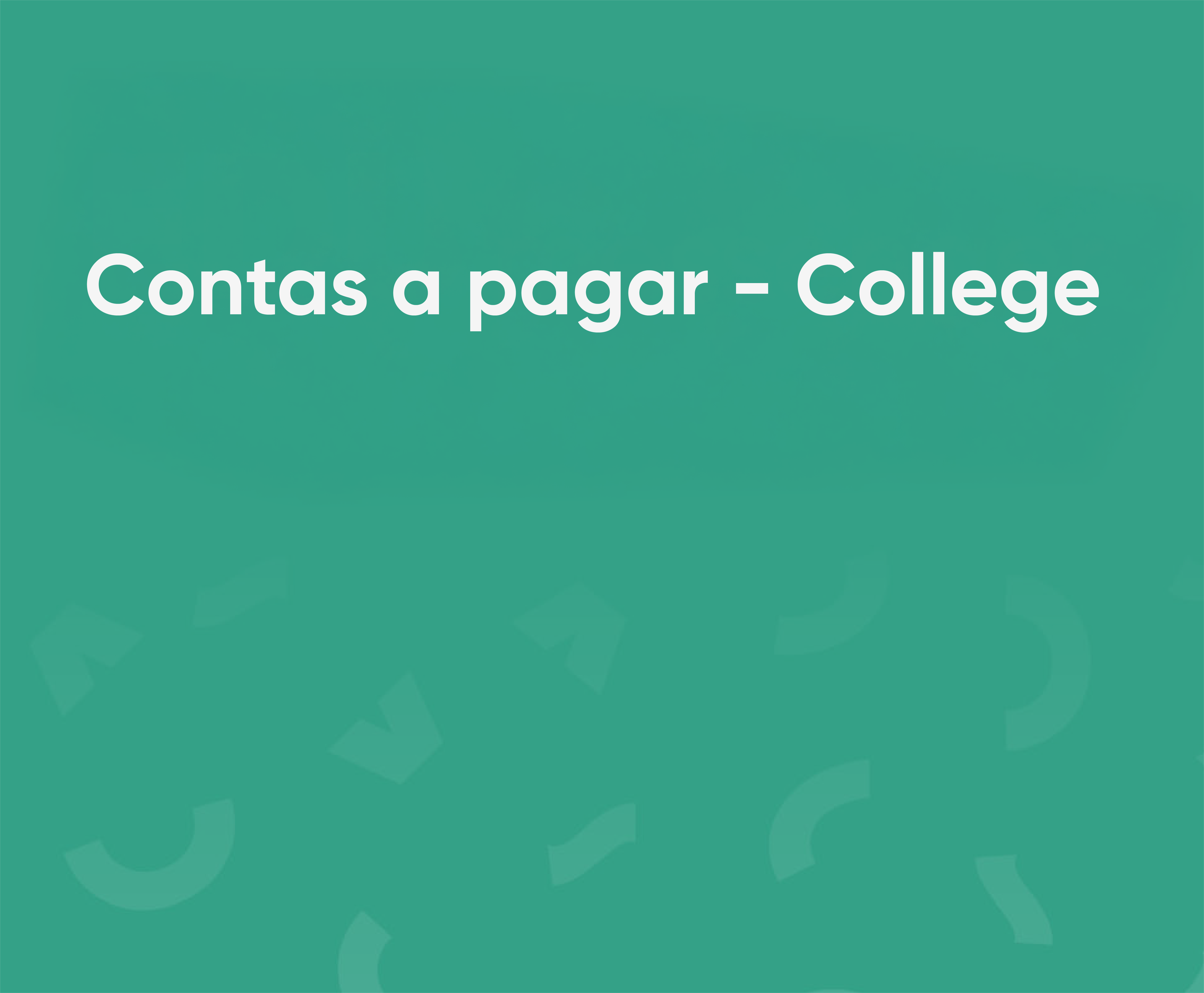 Contas a Pagar | GVcollege